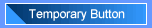 TemporaryButton